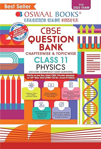 Oswaal Cbse Class 11 Physics Chapterwise Topicwise Question Bank Book For 202223 Exam Oswaal Editorial Board
