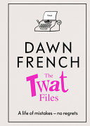 The Twat Files Unknown Author