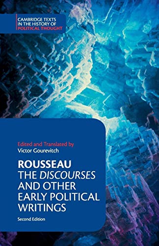 Rousseau The Discourses And Other Early Political Writings 2nd Edition Rousseau