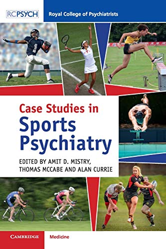 Case Studies In Sports Psychiatry 1st Edition Amit D Mistry