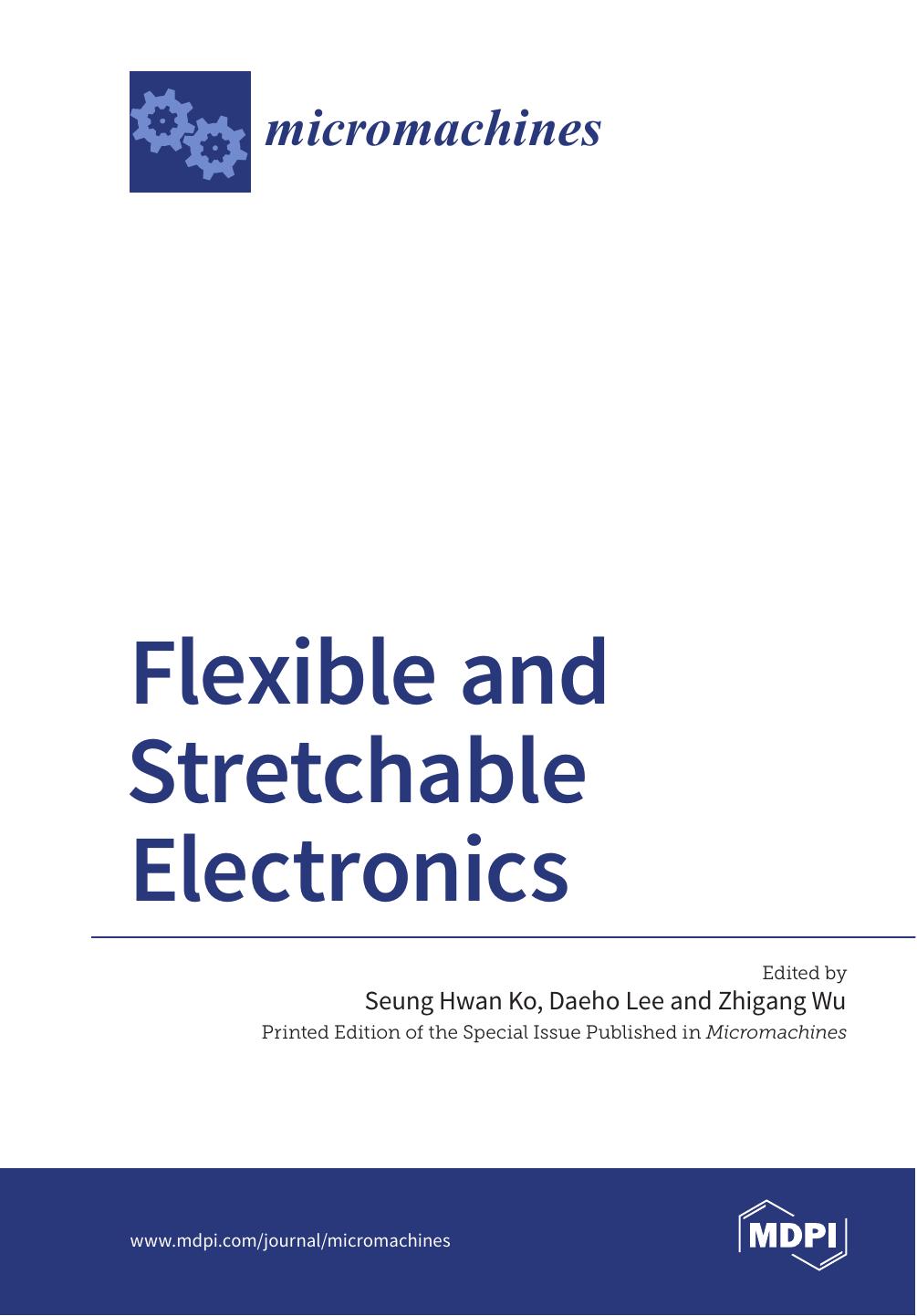Flexible And Stretchable Electronics Zhigang Wu Yongan Huang And Rong Chen
