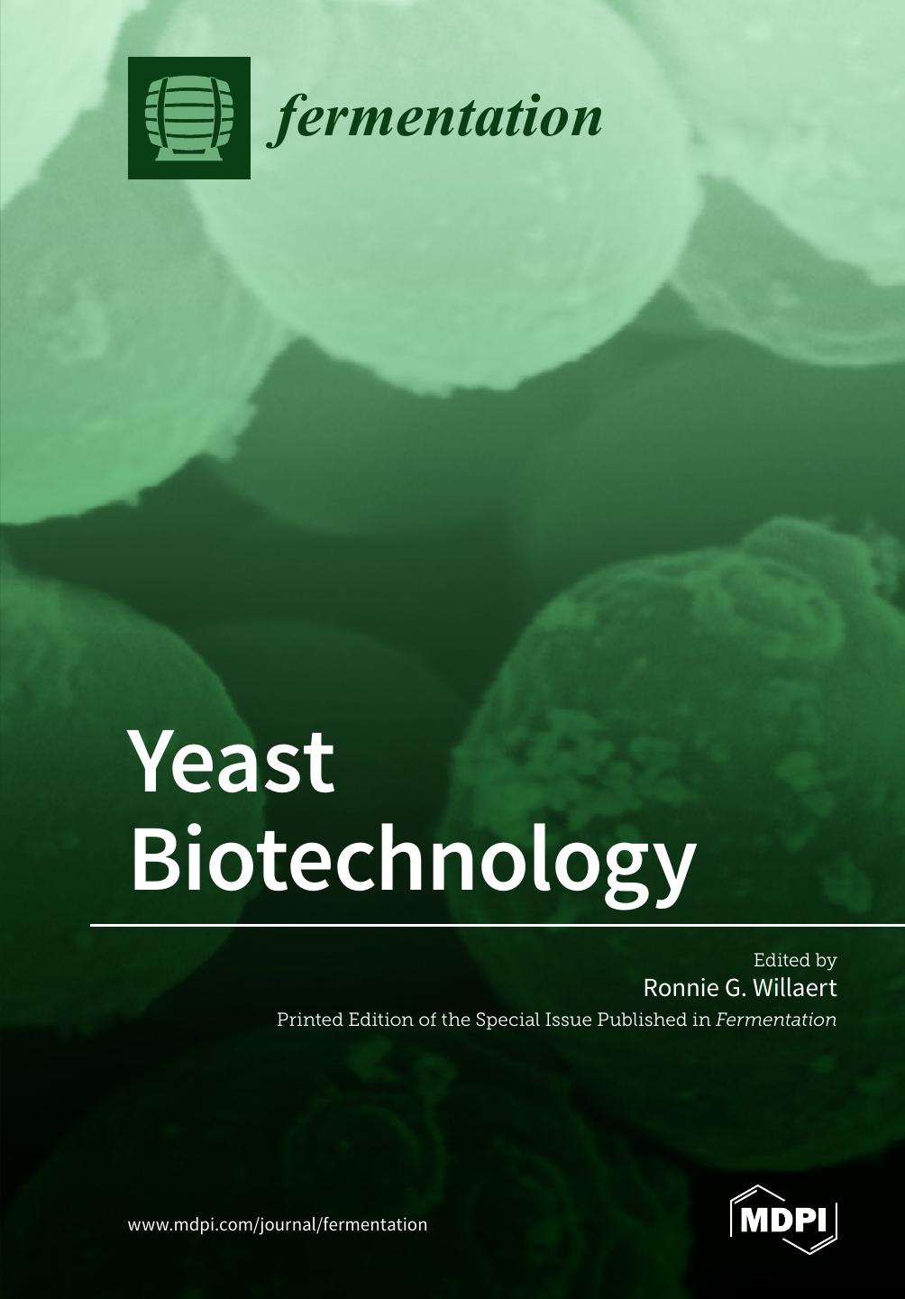 Yeast Biotechnology Ronnie G Willaert