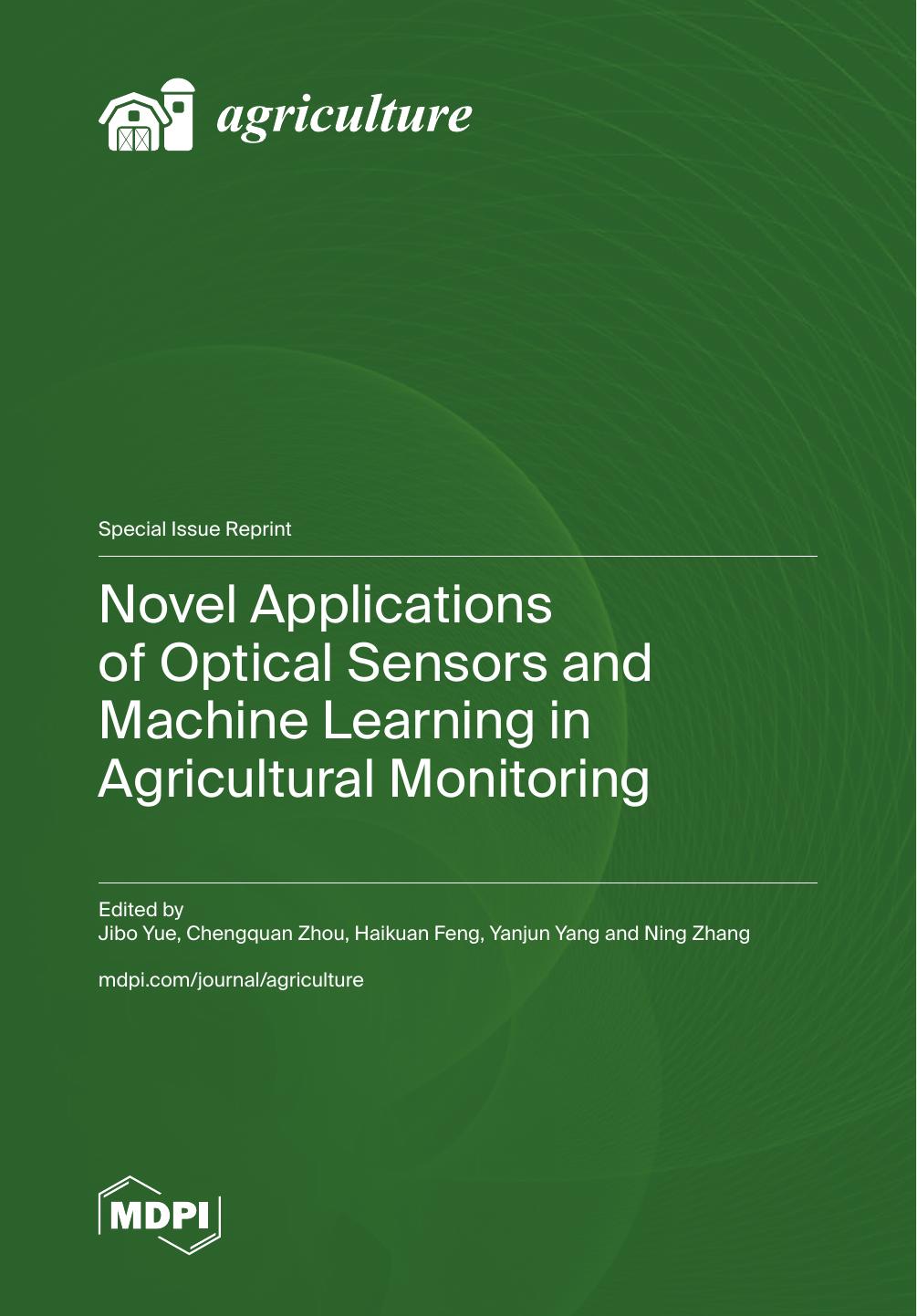 Novel Applications Of Optical Sensors And Machine Learning In Agricultural Monitoring 2nd Jibo Yue