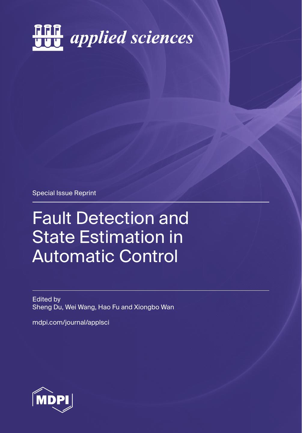 Fault Detection And State Estimation In Automatic Control Sheng Du