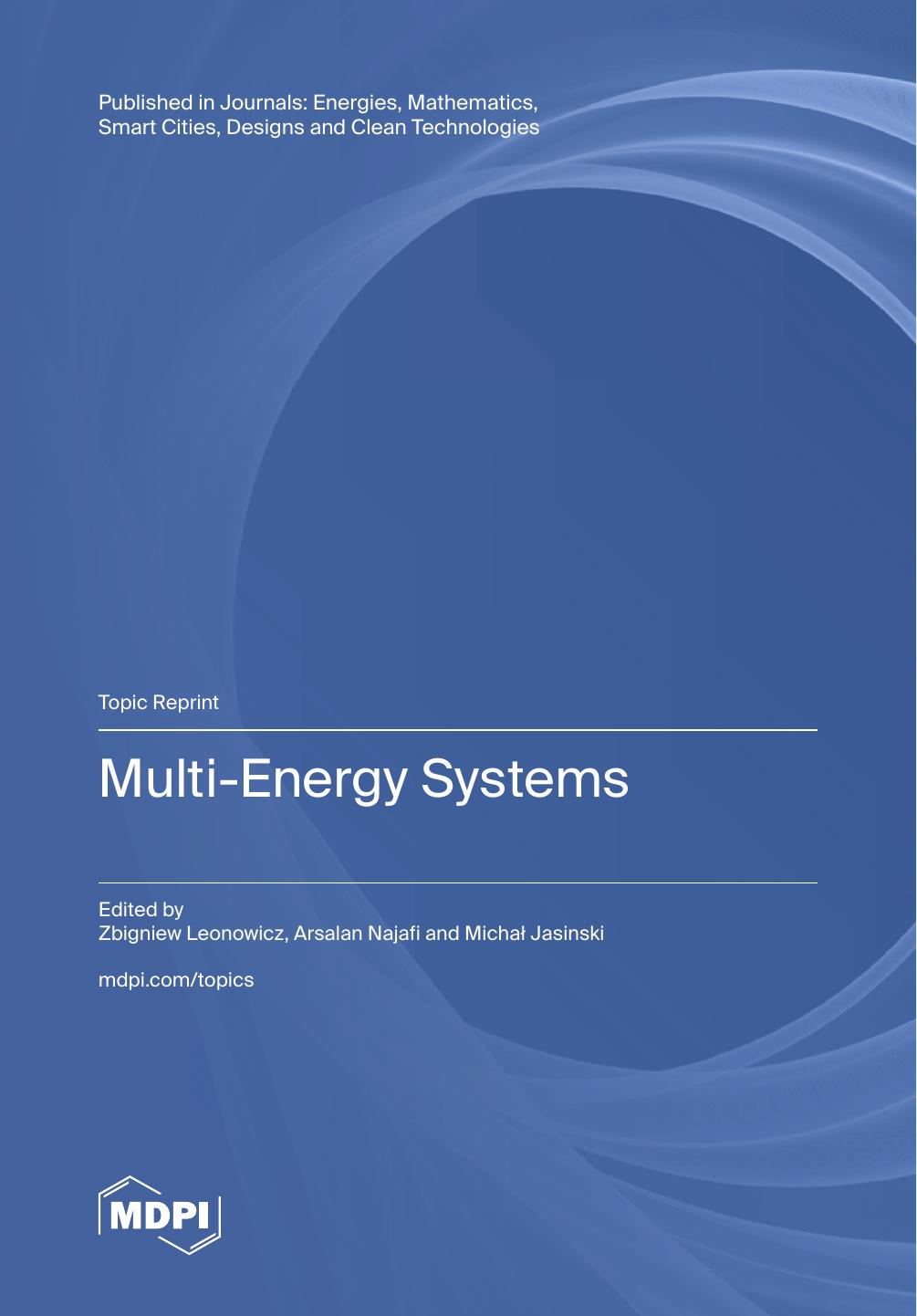 Multienergy Systems Zbigniew Leonowicz Arsalan Najafi Michał Jasinski
