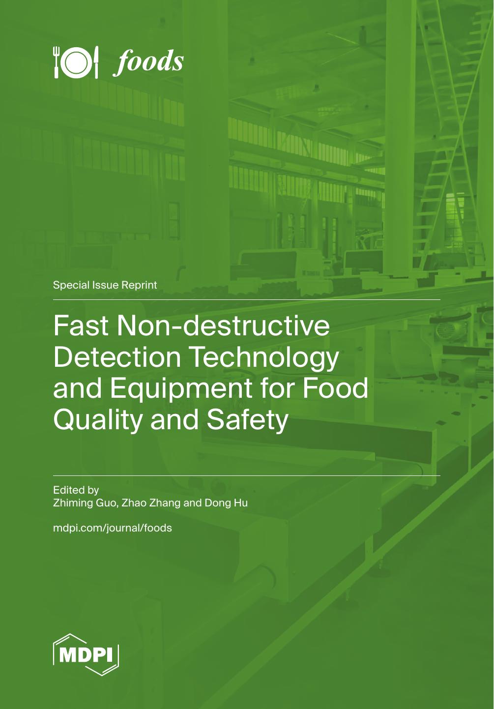 Fast Nondestructive Detection Technology And Equipment For Food Quality And Safety Zhiming Guo