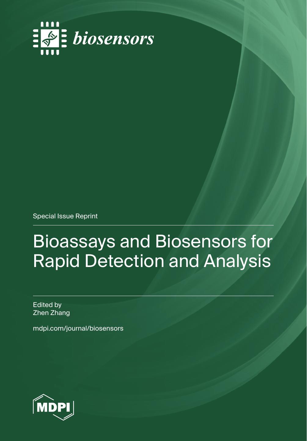 Bioassays And Biosensors For Rapid Detection And Analysis Zhen Zhang