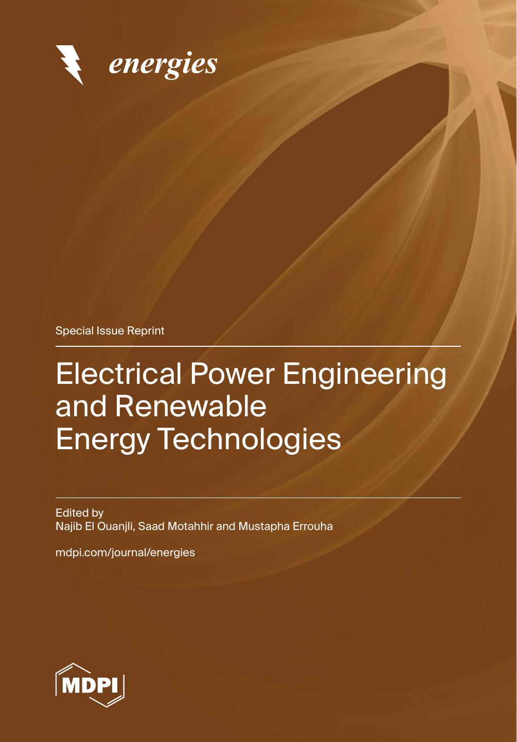 Electrical Power Engineering And Renewable Energy Technologies Najib El Ouanjli