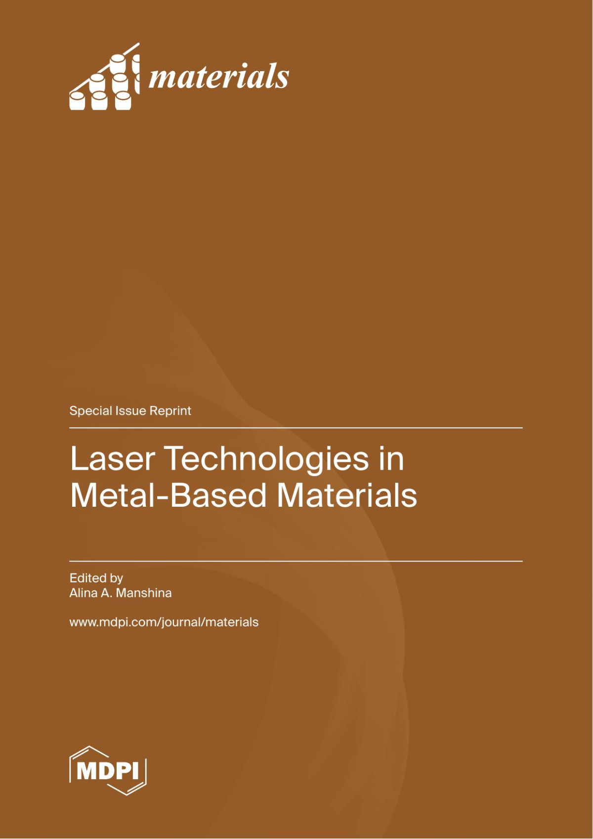 Laser Technologies In Metalbased Materials Alina A Manshina