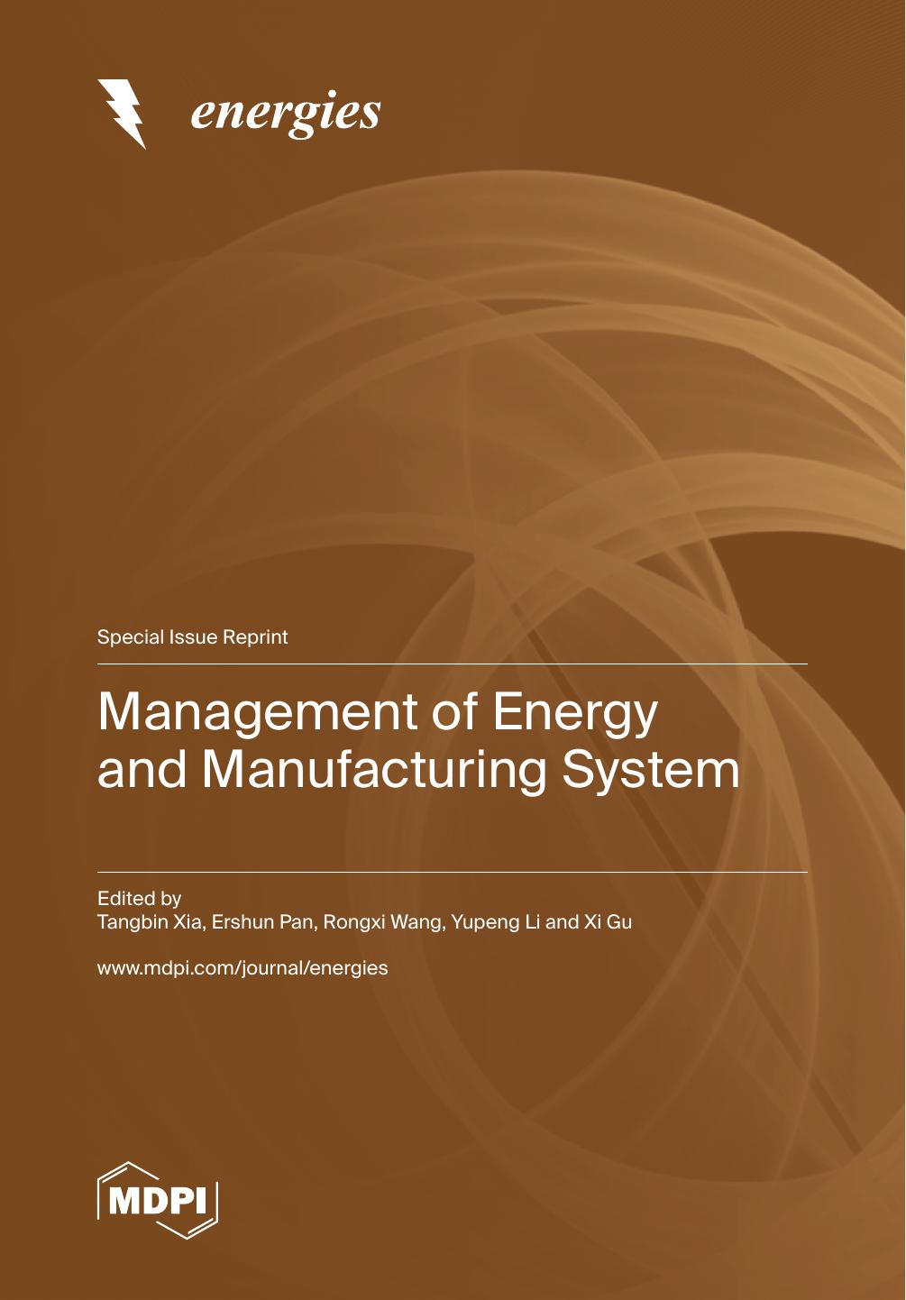 Management Of Energy And Manufacturing System Tangbin Xia Ershun Pan
