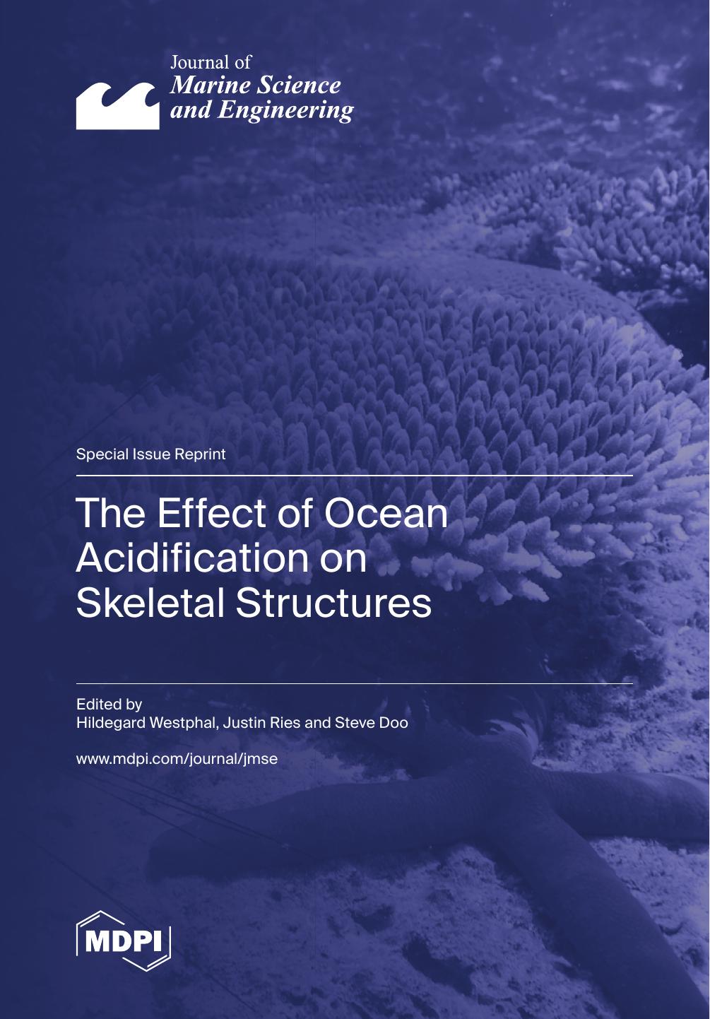 The Effect Of Ocean Acidification On Skeletal Structures Hildegard Westphal