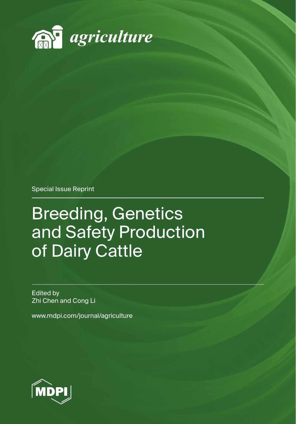 Breeding Genetics And Safety Production Of Dairy Cattle Zhi Chen