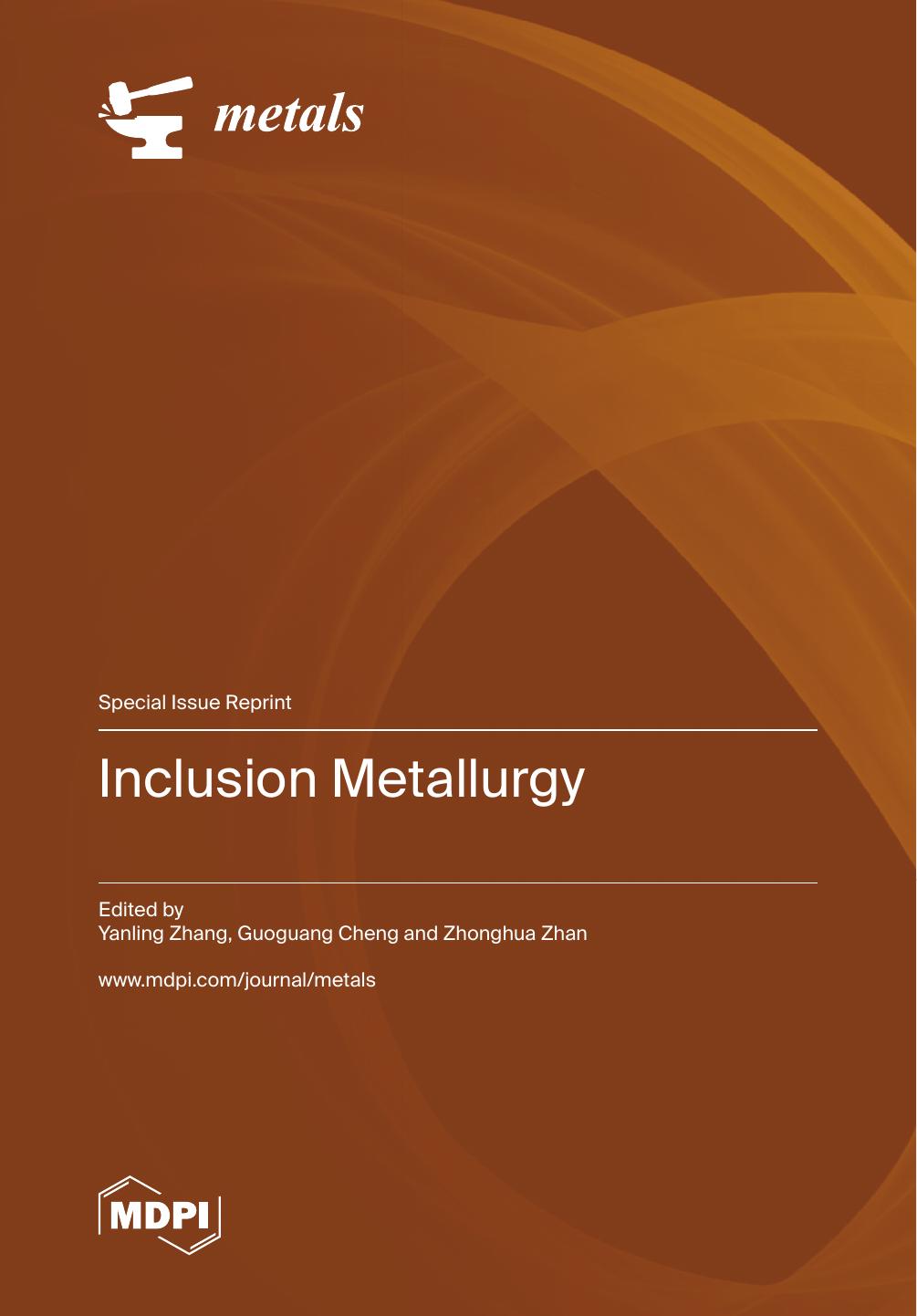 Inclusion Metallurgy Yanling Zhang Guoguang Cheng Zhonghua Zhan