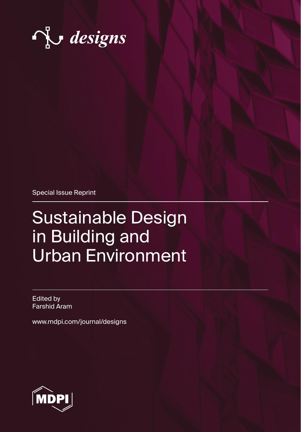 Sustainable Design In Building And Urban Environment Farshid Aram