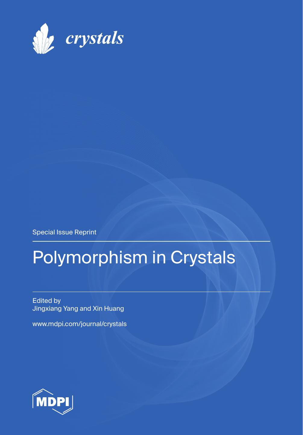 Polymorphism In Crystals 2nd Jingxiang Yang Xin Huang