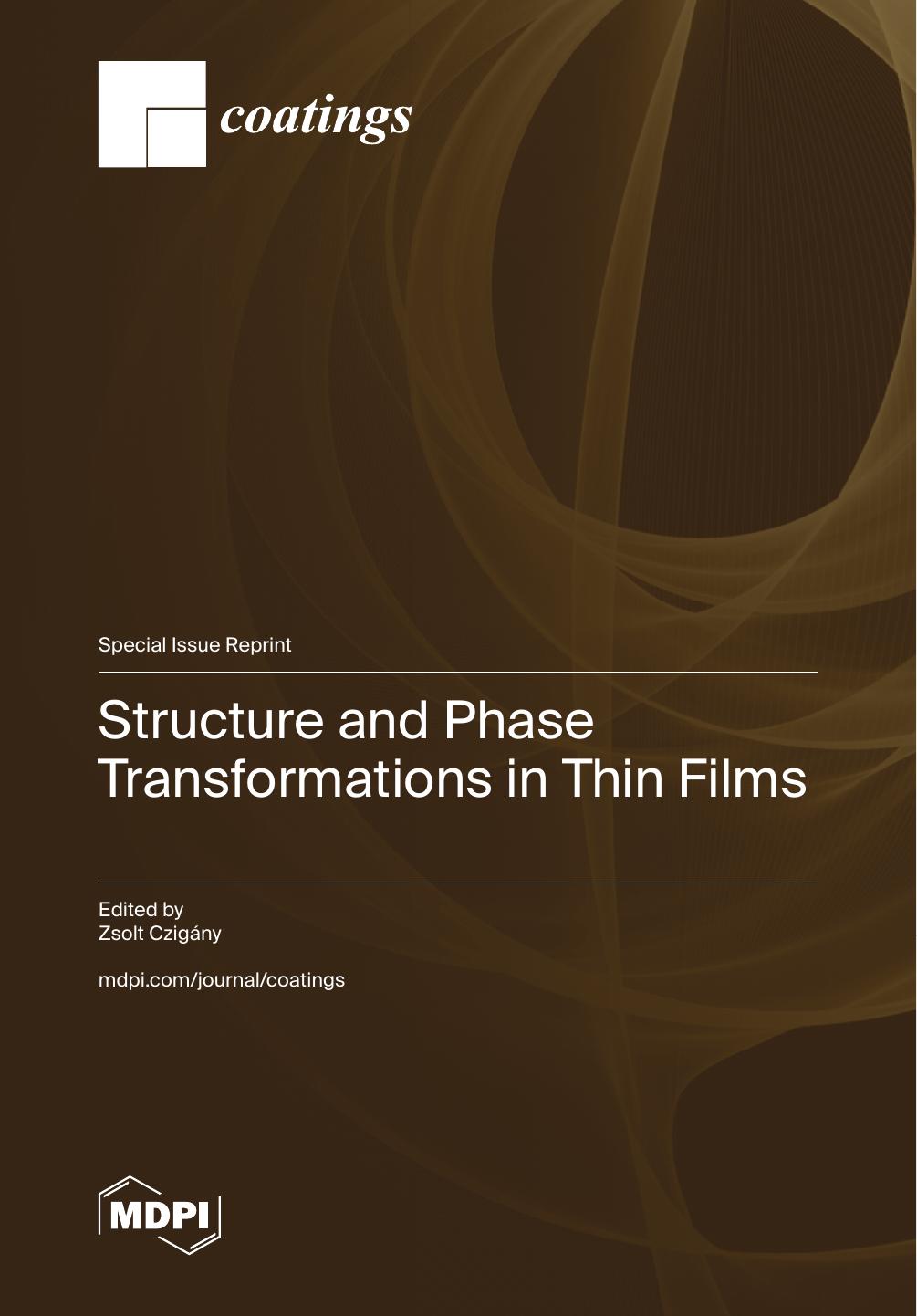 Structure And Phase Transformations In Thin Films Zsolt Czigny