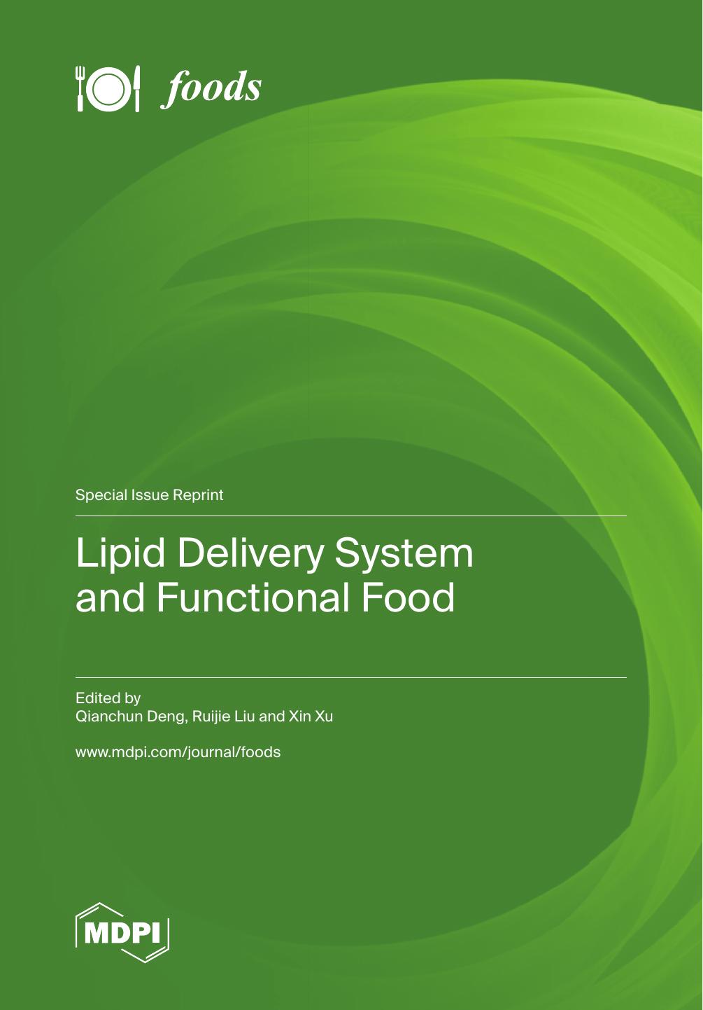 Lipid Delivery System And Functional Food Qianchun Deng Ruijie Liu