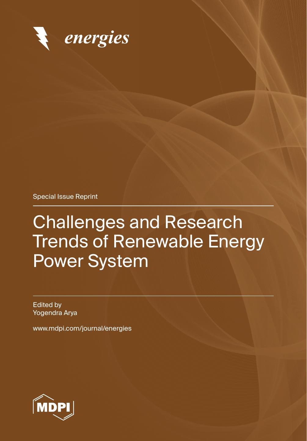 Challenges And Research Trends Of Renewable Energy Power System Yogendra Arya