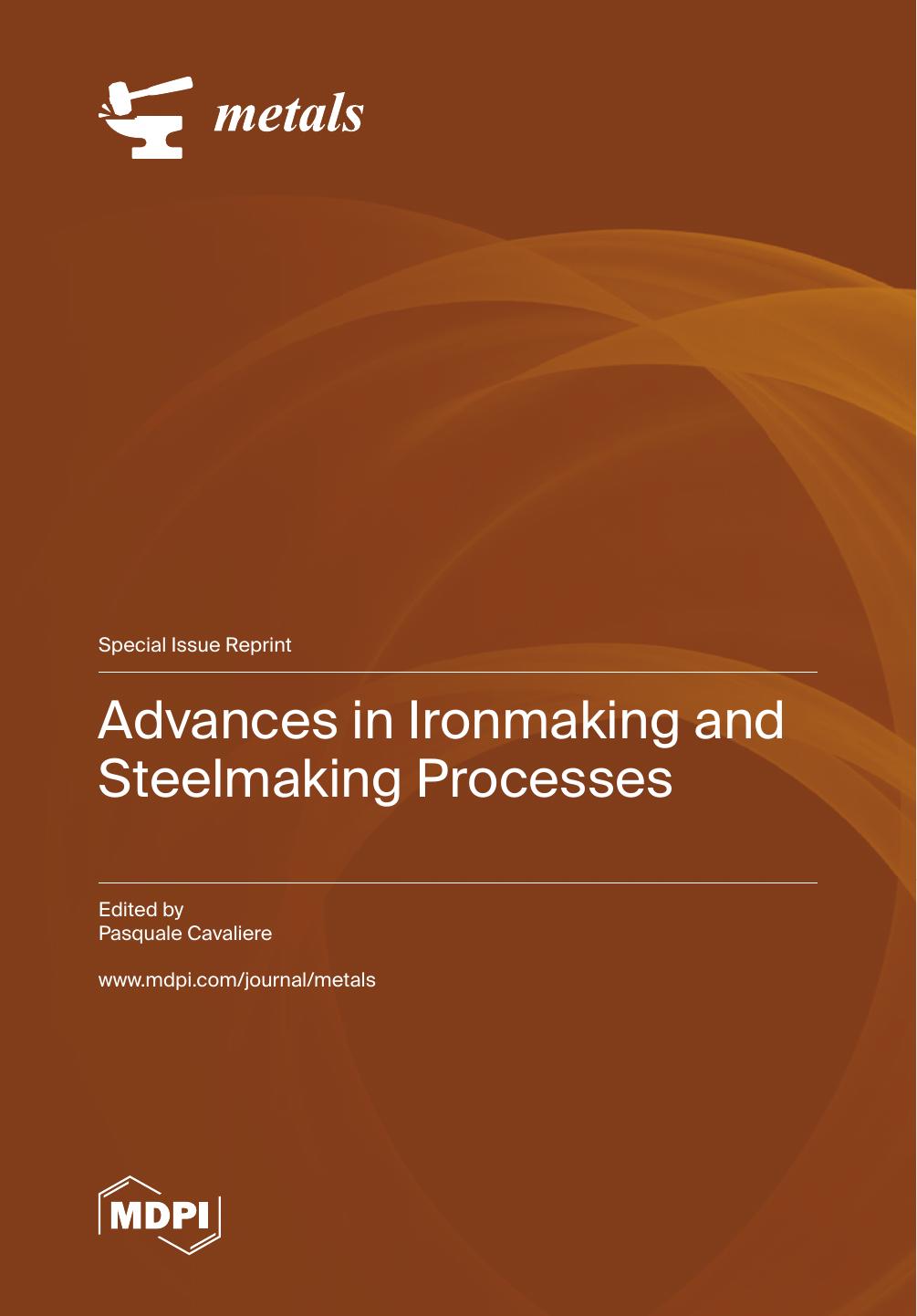 Advances In Ironmaking And Steelmaking Processes Pasquale Cavaliere