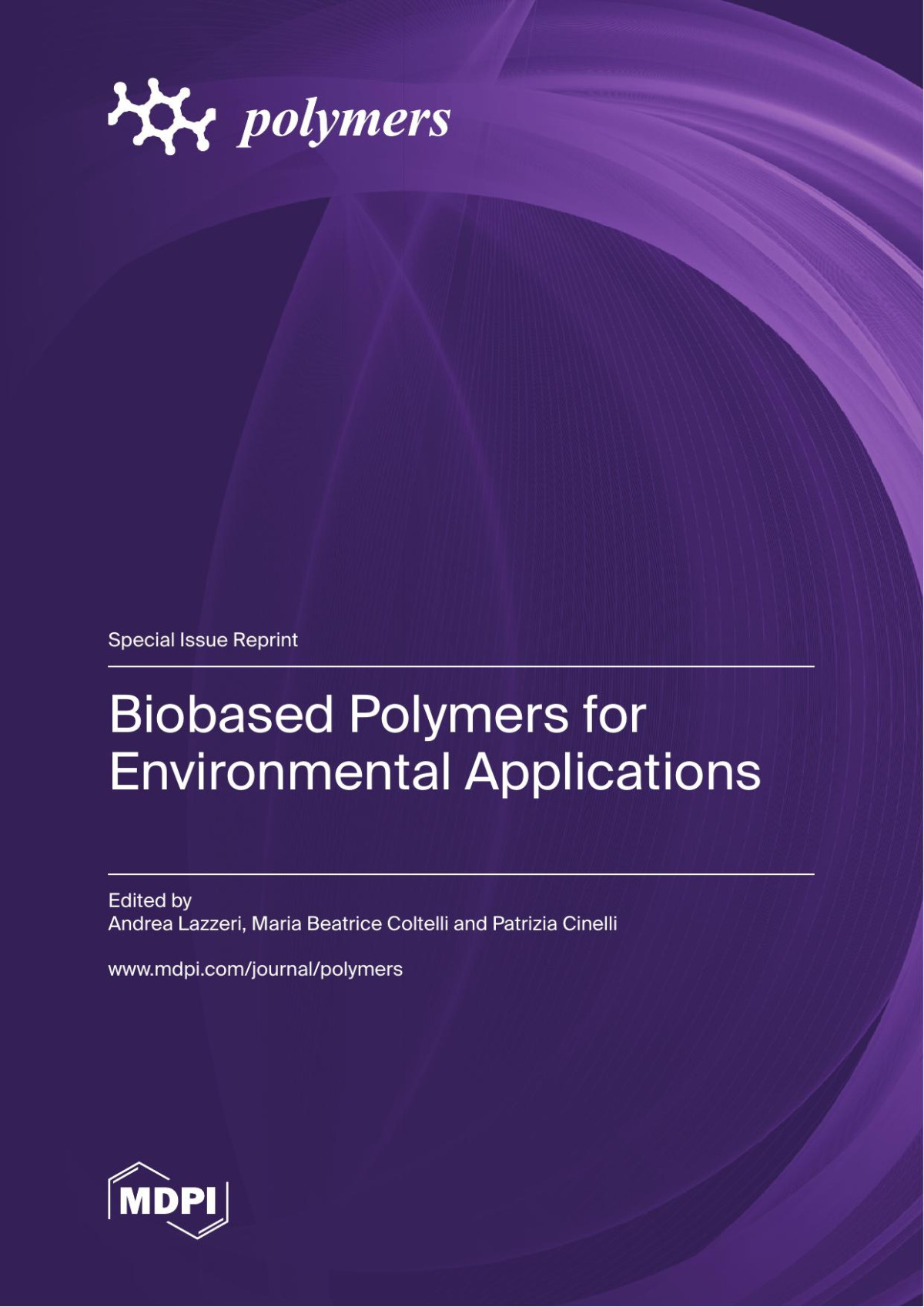 Biobased Polymers For Environmental Applications Andrea Lazzeri