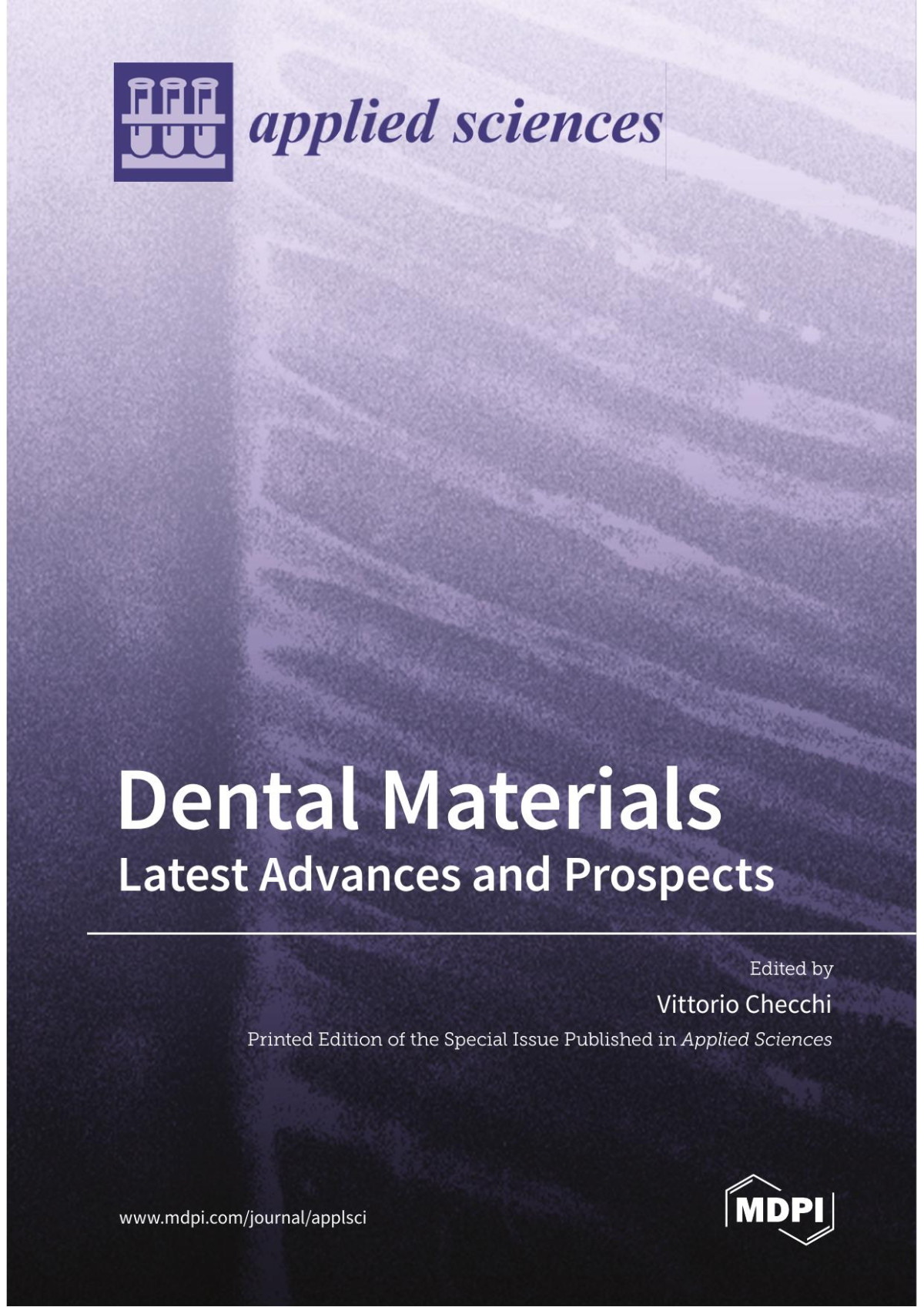 Dental Materials Latest Advances And Prospects Vittorio Checchi