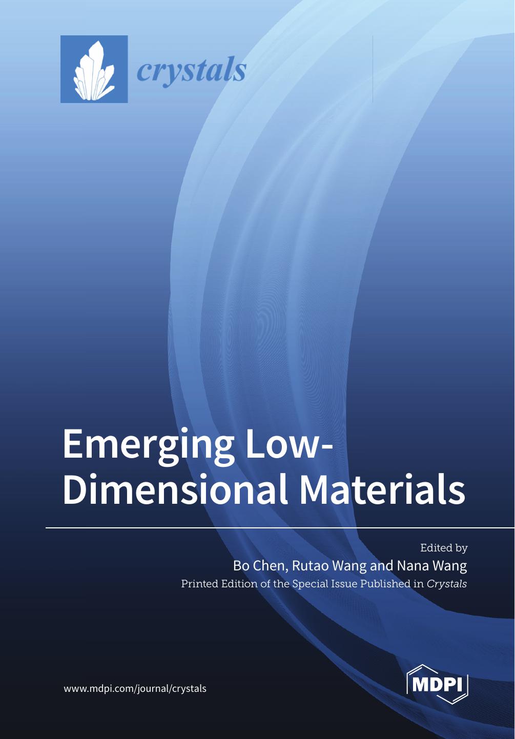 Emerging Lowdimensional Materials Bo Chen Rutao Wang Nana Wang