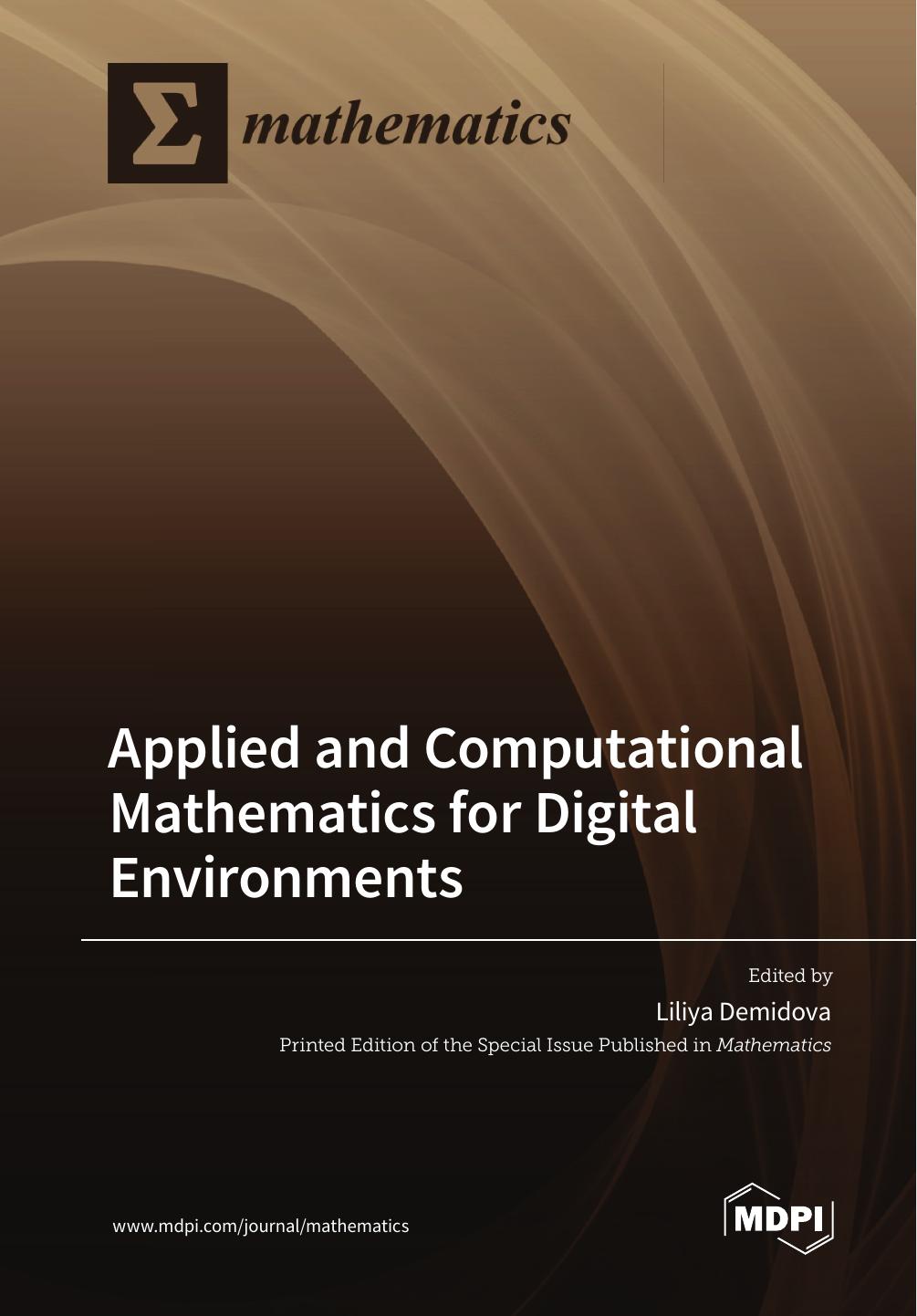 Applied And Computational Mathematics For Digital Environments Liliya Demidova