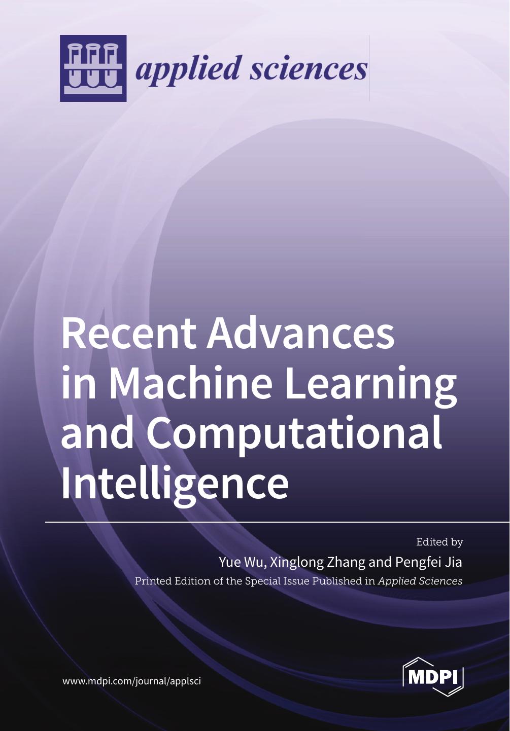 Recent Advances In Machine Learning And Computational Intelligence Yue Wu