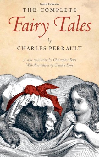 The Complete Fairy Tales By Charles Perrault Charles Perrault