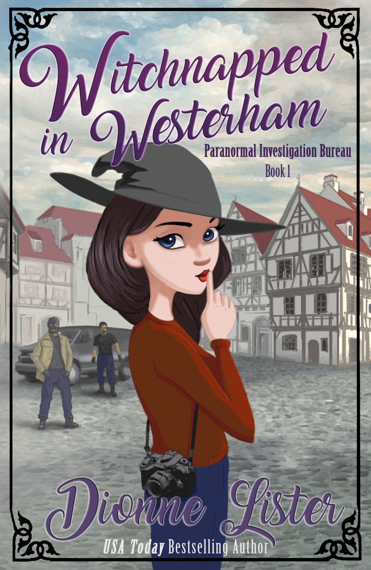 Witchnapped In Westerham Paranormal Investigation Bureau Mystery 1 Dionne Lister