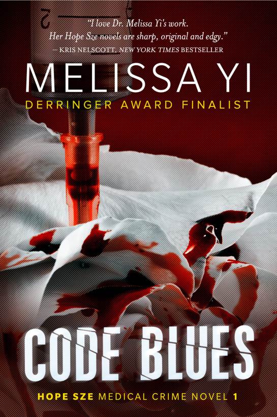Code Blues Hope Sze Medical Mystery 1 1st Edition Melissa Yi