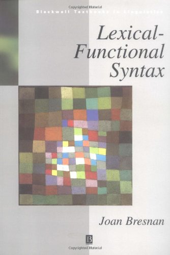 Lexical Functional Syntax 1st Edition Joan Bresnan