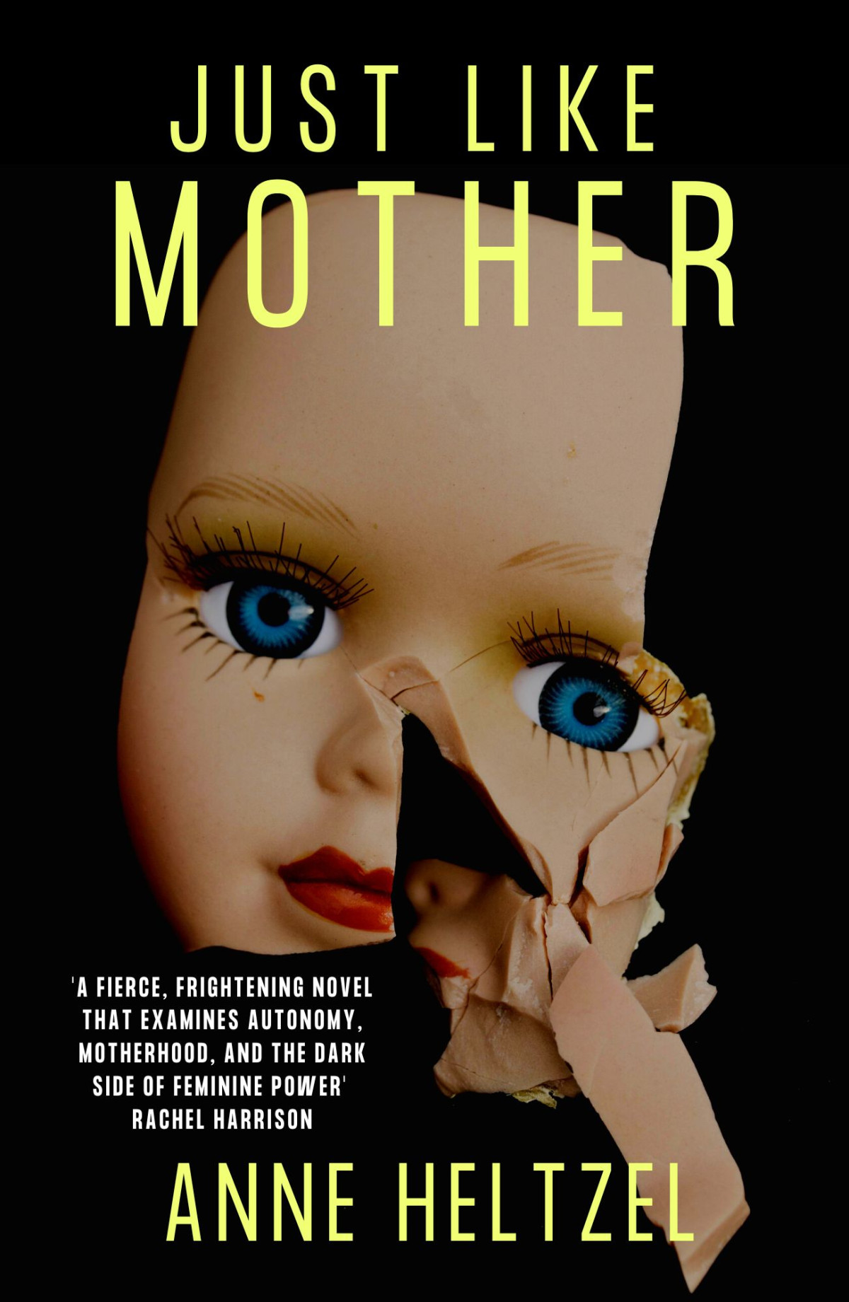 Just Like Mother Anne Heltzel