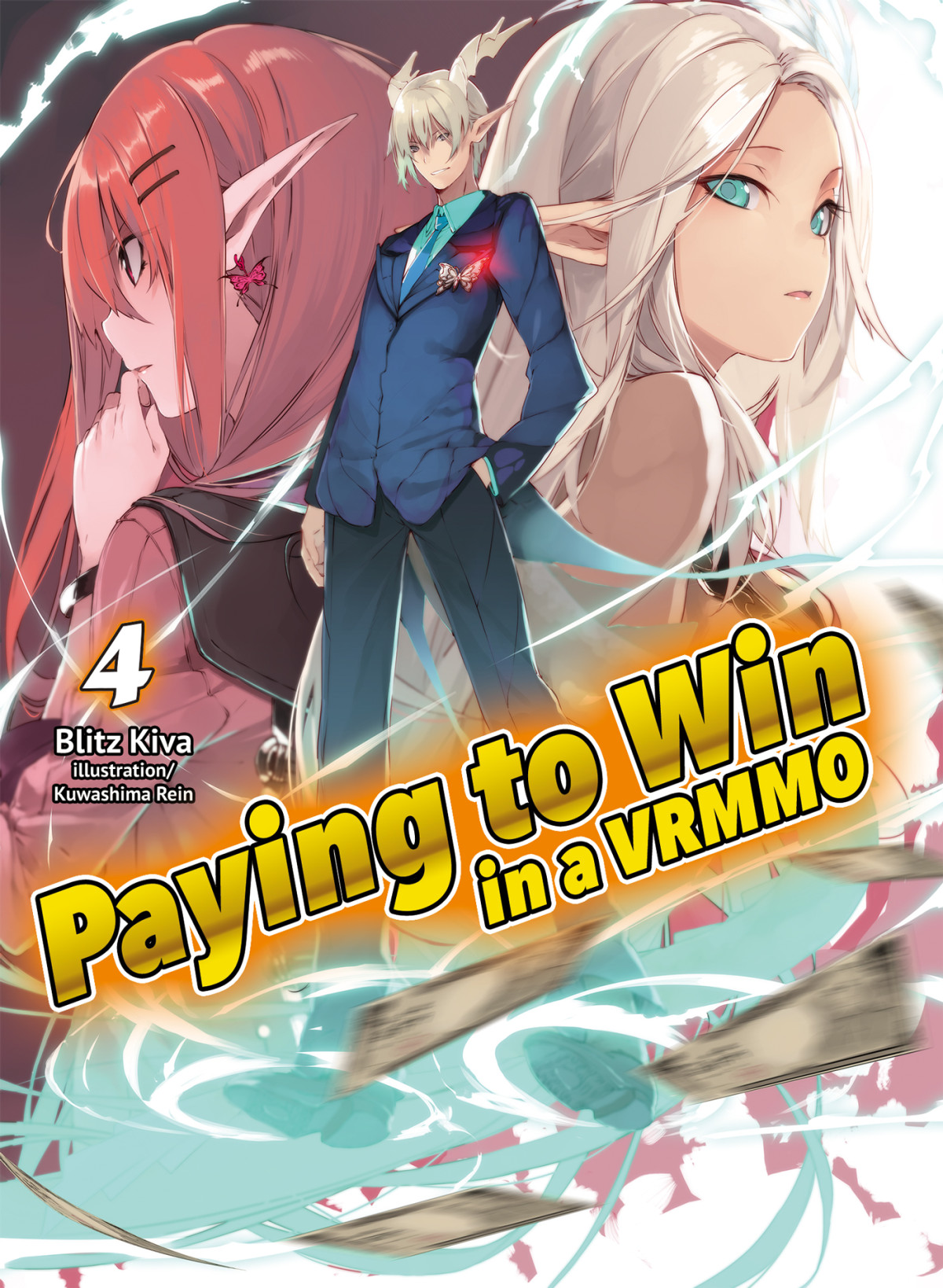 Paying To Win In A Vrmmo Volume 4 Blitz Kiva