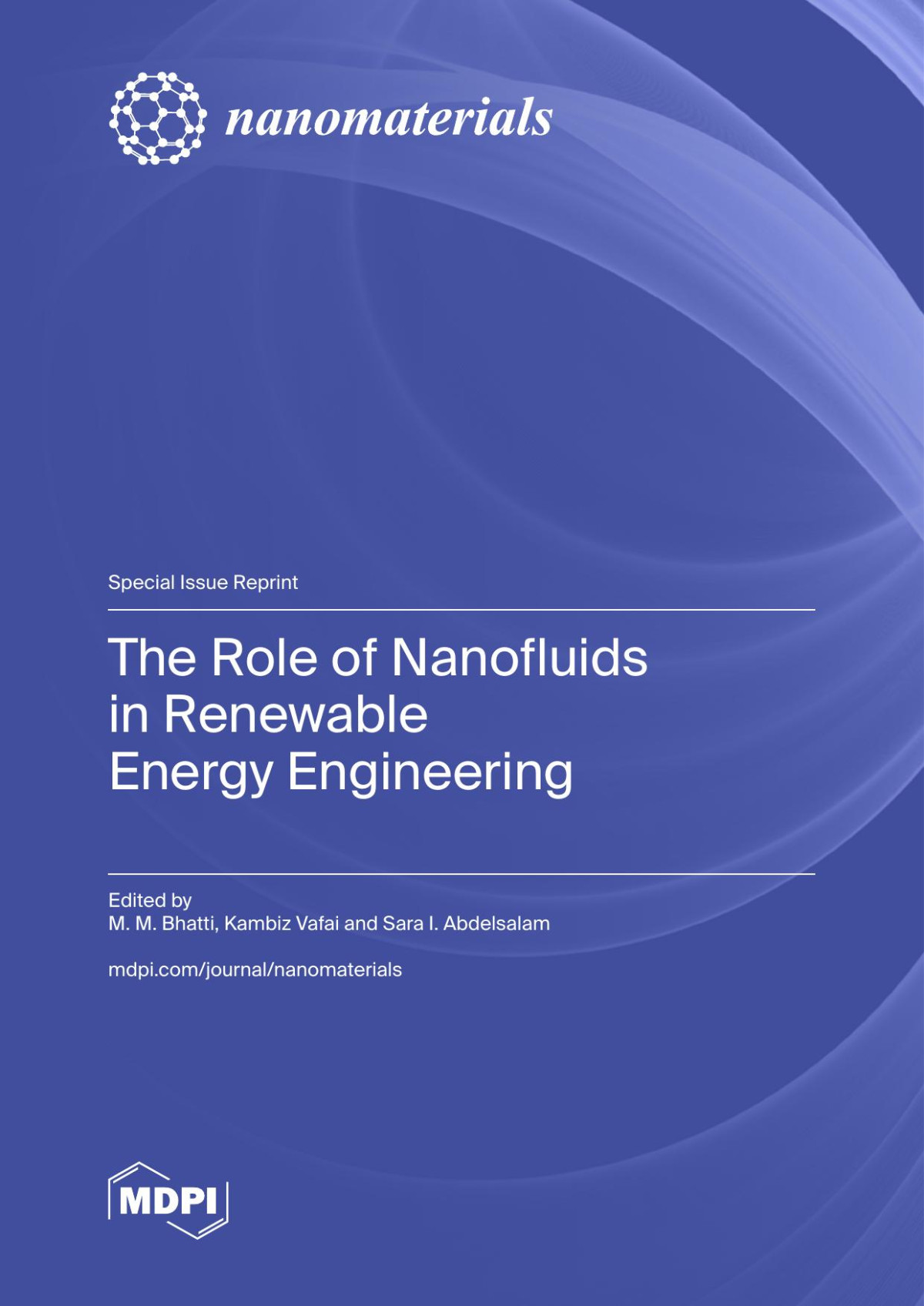 The Role Of Nanofluids In Renewable Energy Engineering M M Bhatti