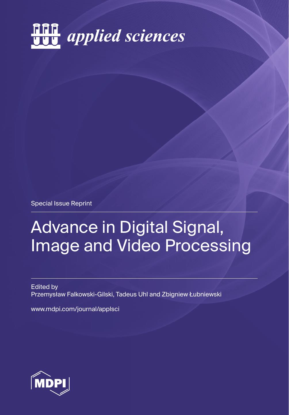 Advance In Digital Signal Image And Video Processing Przemysaw Falkowskigilski