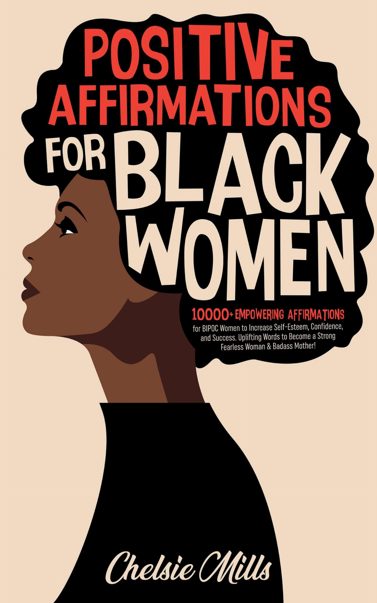 Positive Affirmations For Black Women Chelsie Mills