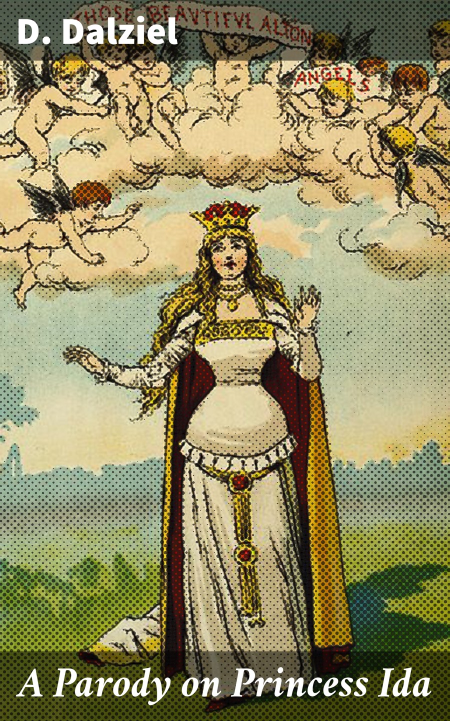 A Parody On Princess Ida D Dalziel