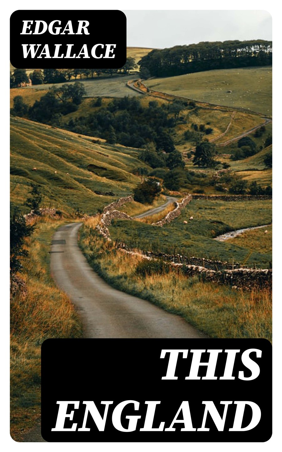 This England Edgar Wallace