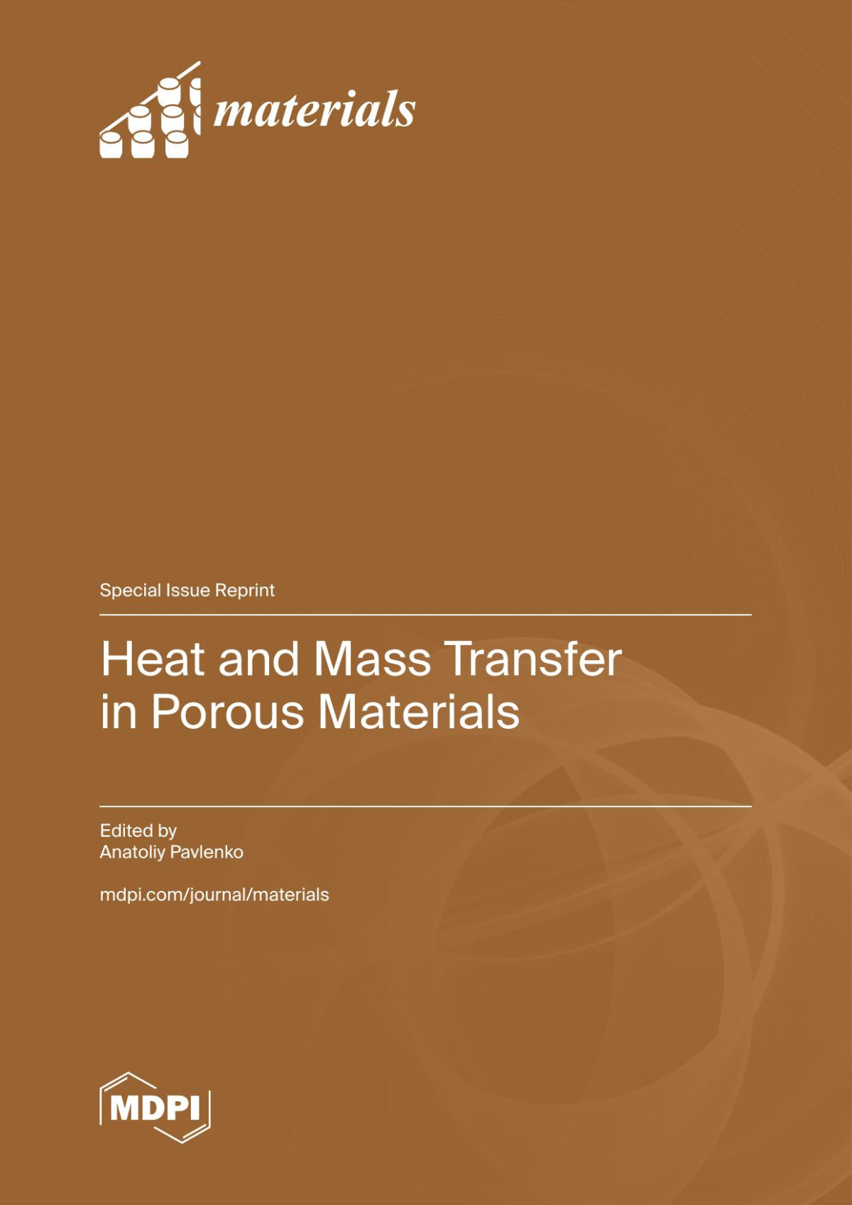 Heat And Mass Transfer In Porous Materials Anatoliy Pavlenko