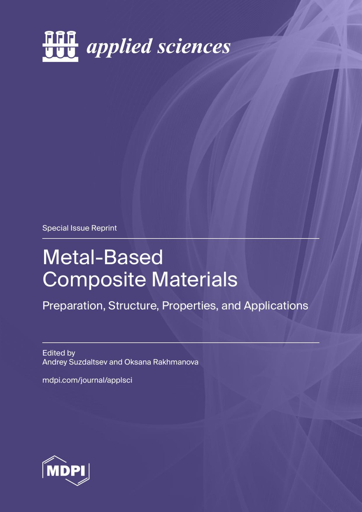 Metalbased Composite Materials Preparation Structure Properties And Applications Andrey Suzdaltsev And Oksana Rakhmanova