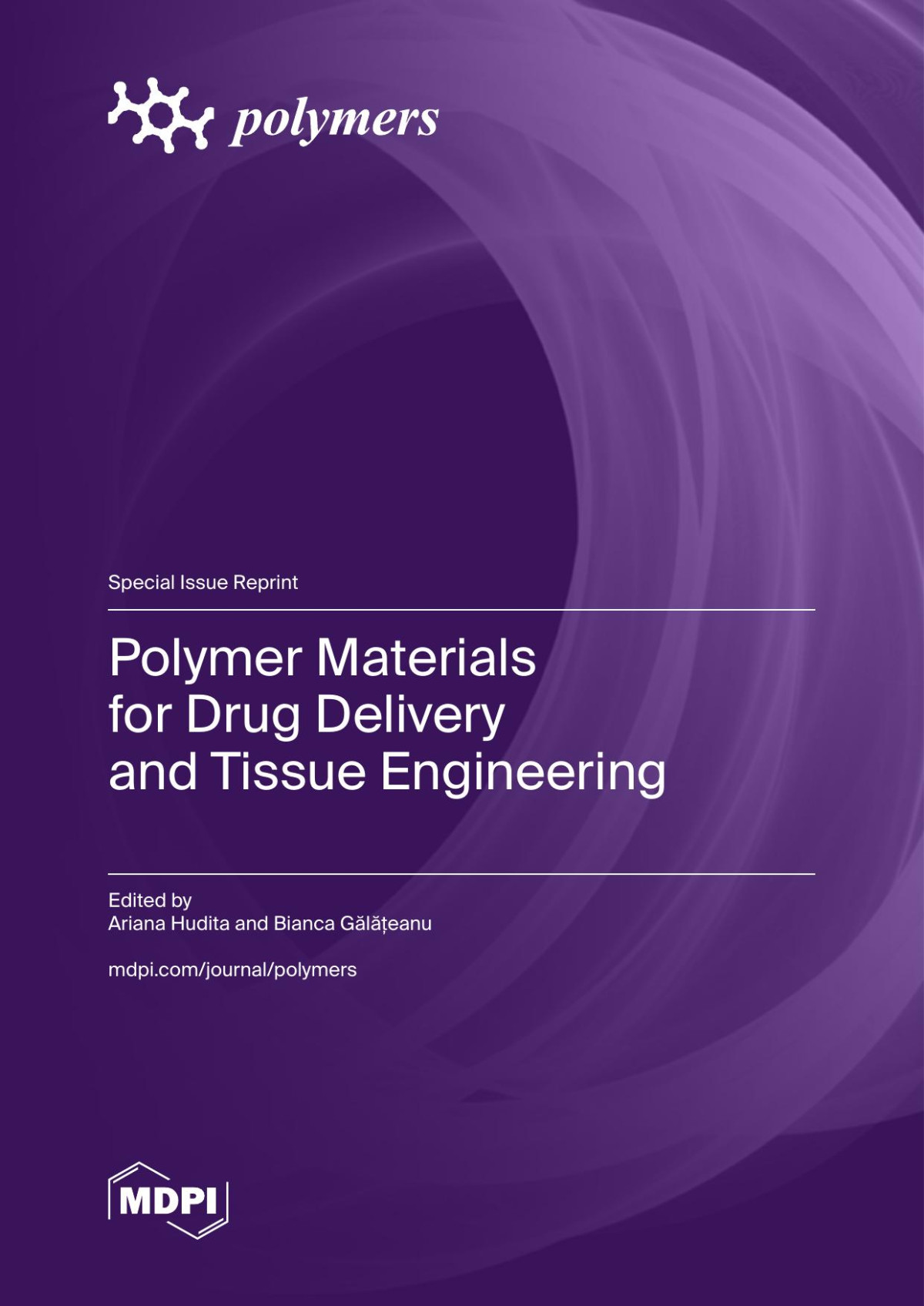 Polymer Materials For Drug Delivery And Tissue Engineering Ariana Hudita