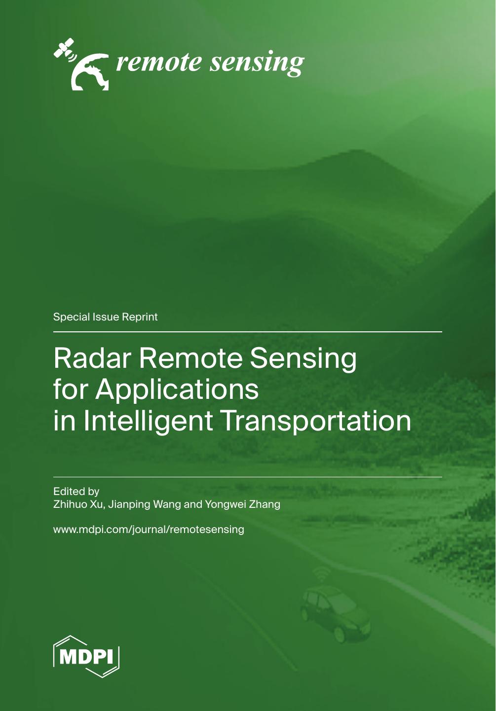 Radar Remote Sensing For Applications In Intelligent Transportation Zhihuo Xu