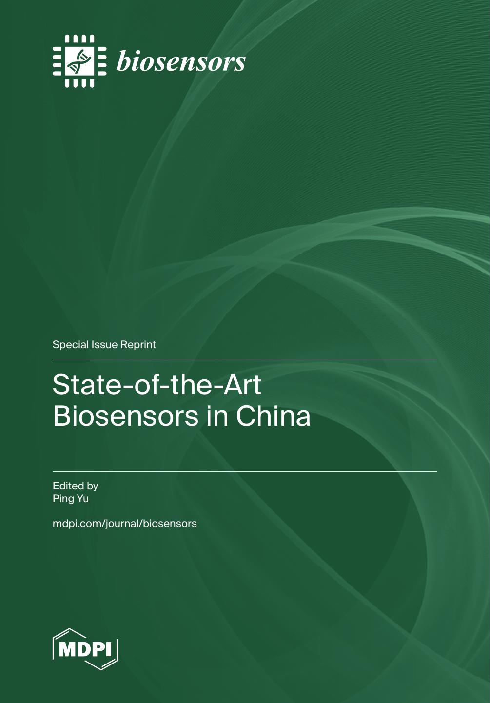 Stateoftheart Biosensors In China Ping Yu