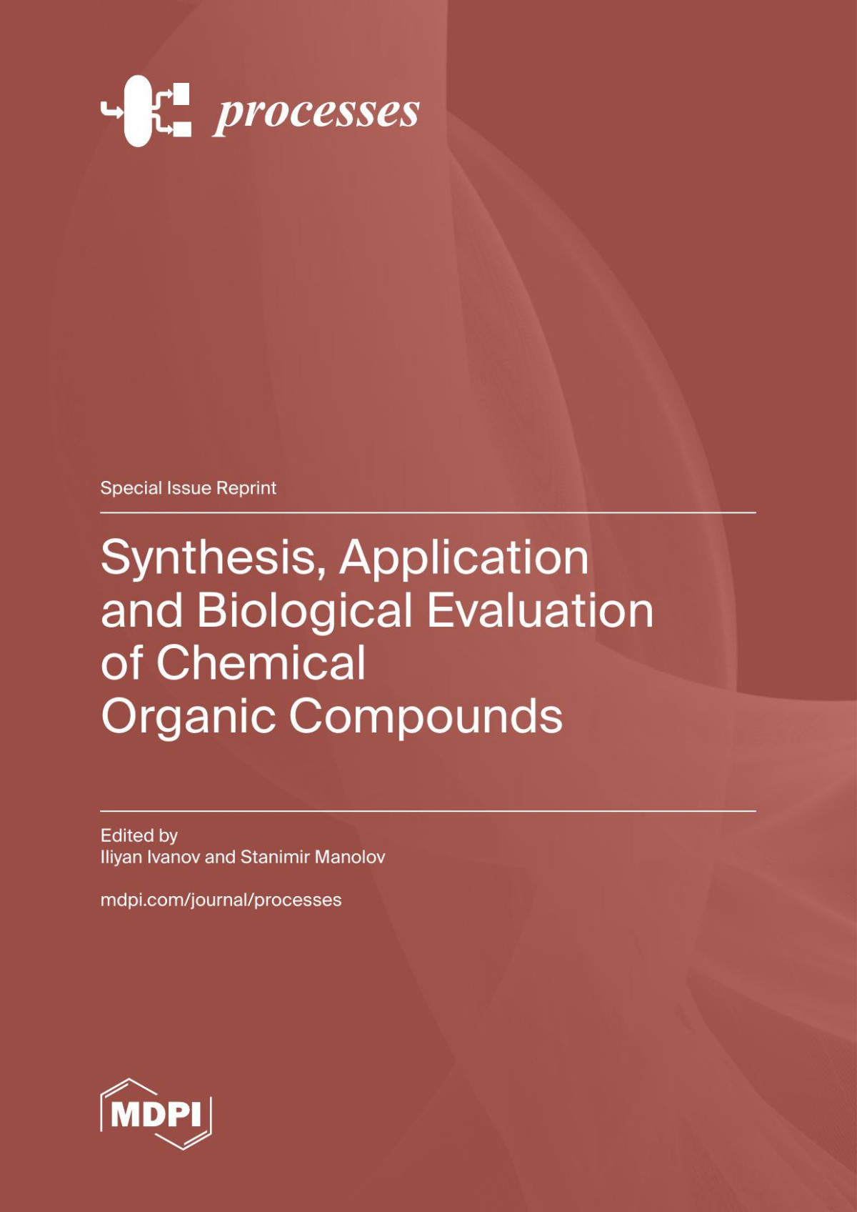 Synthesis Application And Biological Evaluation Of Chemical Organic Compounds Iliyan Ivanov
