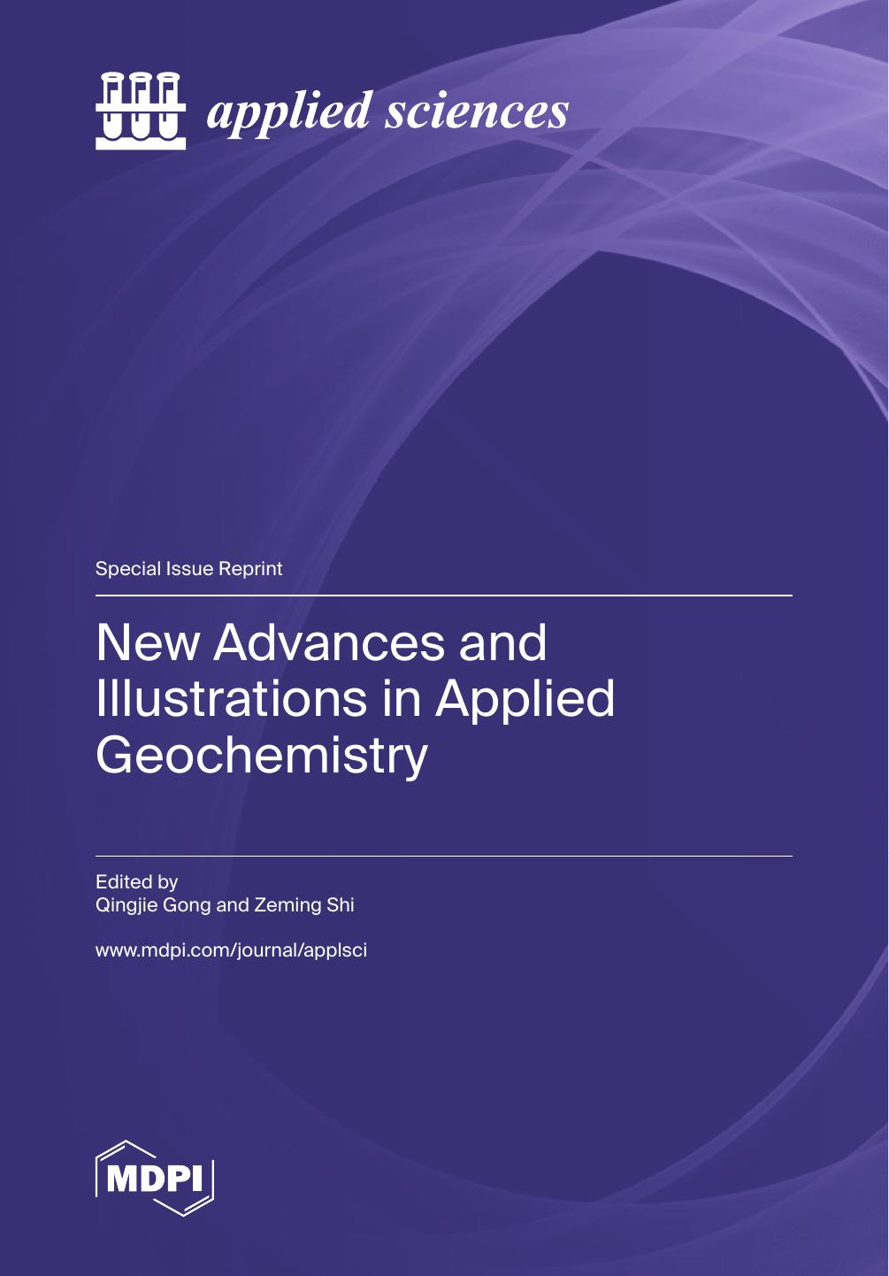New Advances And Illustrations In Applied Geochemistry Qingjie Gong