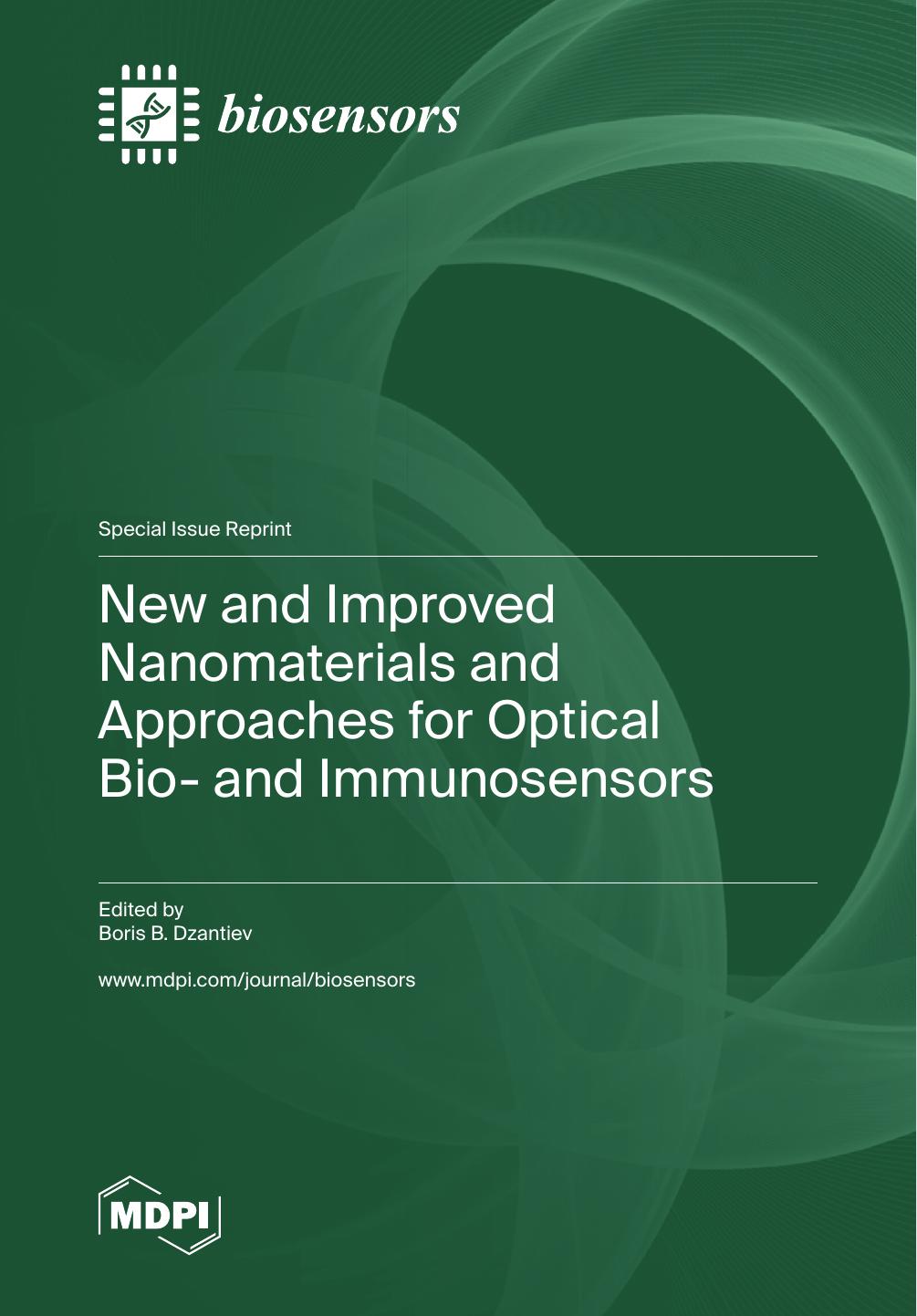 New And Improved Nanomaterials And Approaches For Optical Bio And Immunosensors Boris B Dzantiev
