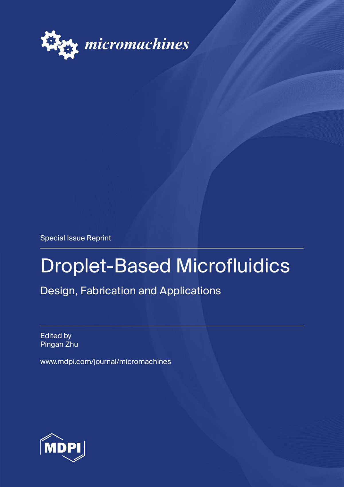Dropletbased Microfluidics Design Fabrication And Applications Pingan Zhu