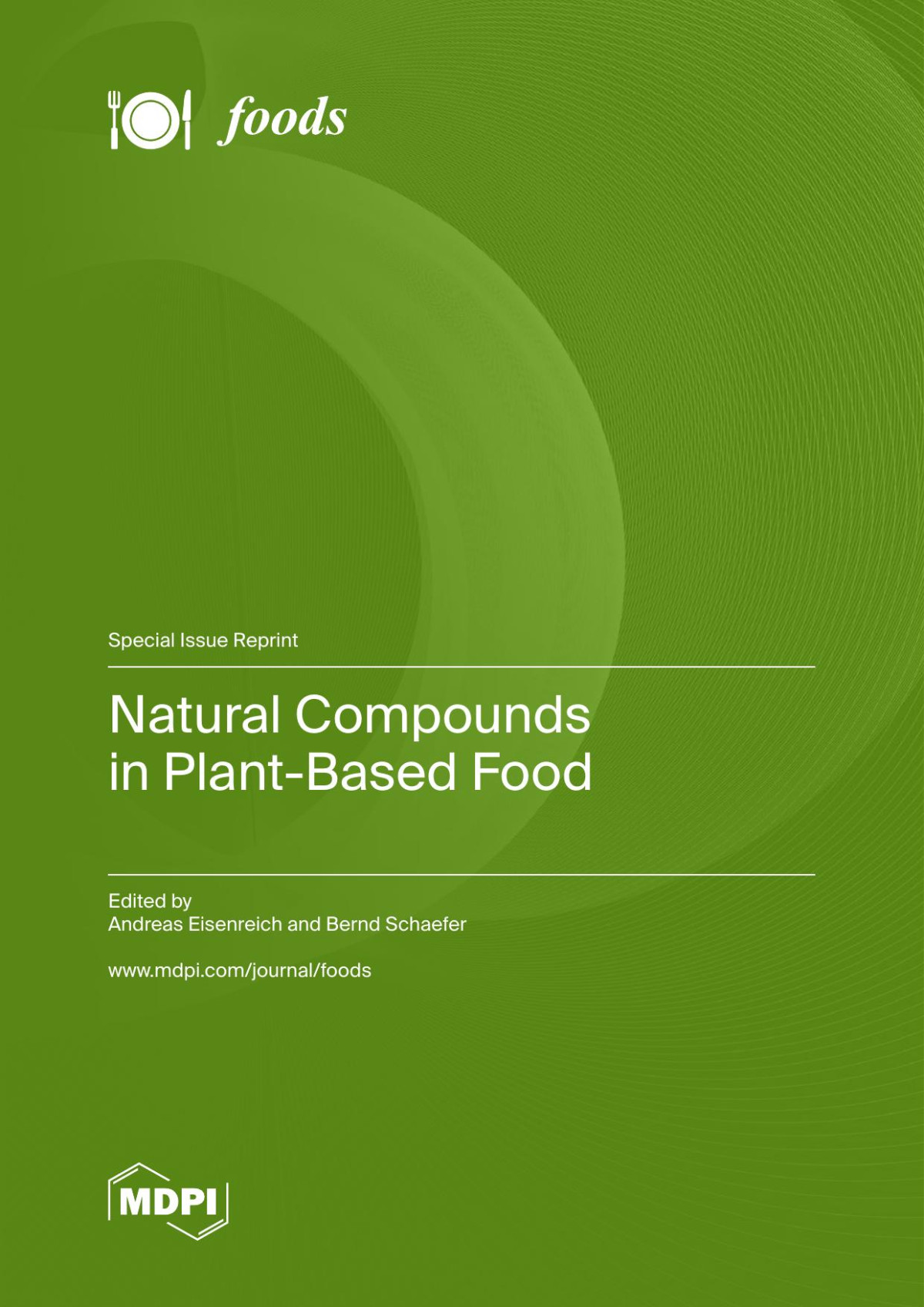 Natural Compounds In Plantbased Food Andreas Eisenreich Bernd Schaefer