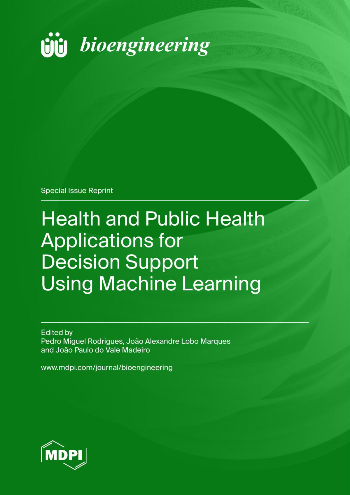 Health And Public Health Applications For Decision Support Using Machine Learning Pedro Miguel Rodrigues